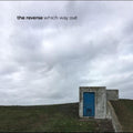 Reverse - Which Way Out - Music CD
