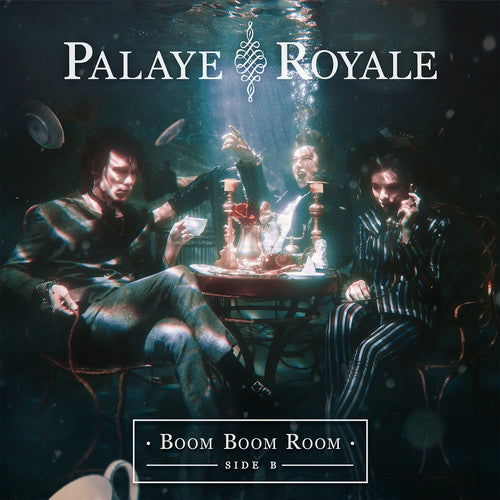 Palaye Royale - Boom Boom Room (side B) - Music CD
