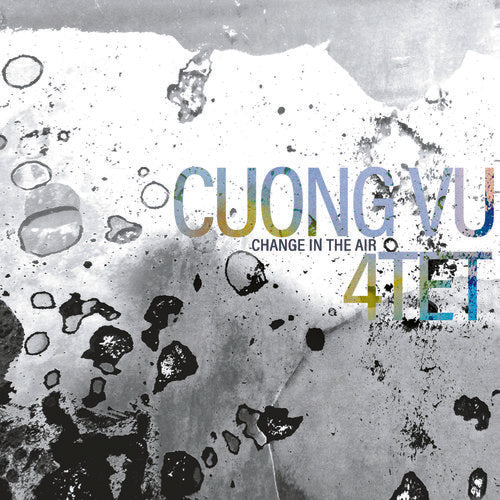 Cuong Vu 4-tet - Change In The Air - Vinyl Record