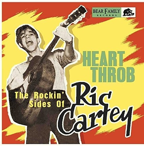 Cartey,ric - Heart Throb: The Rockin' Sides Of Ric Cartey - Vinyl Record