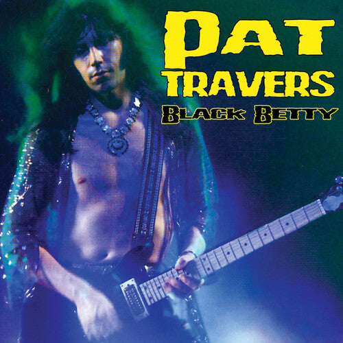Travers,pat - Black Betty - Vinyl Record