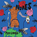 Nopes - Fun Limbo - Vinyl Record
