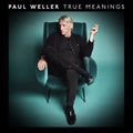 Weller,paul - True Meanings - Vinyl Record