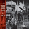 Spectres - Last Days - Music CD