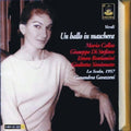 Callas / Bastianini / Gavazzeni - Masked Ball - Music CD