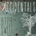 Accidentals - Bittersweet - Music CD