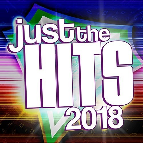 Just The Hits 2018 / Various - Just The Hits 2018 / Various - Music CD