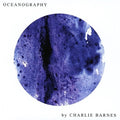 Barnes,charlie - Oceanography - Music CD