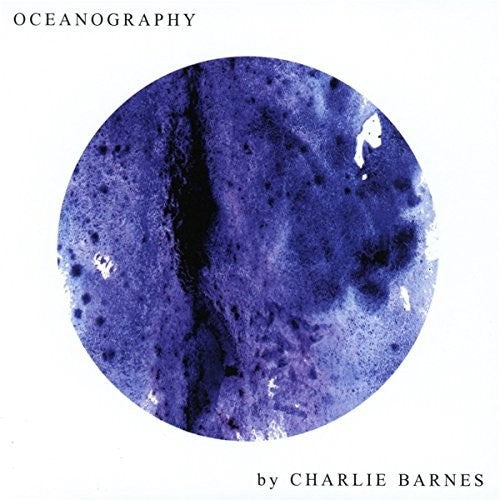 Barnes,charlie - Oceanography - Music CD