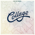 Collage - Get In Touch - Music CD