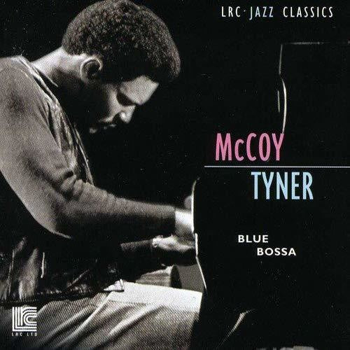 Tyner,mccoy - Blue Bossa - Music CD