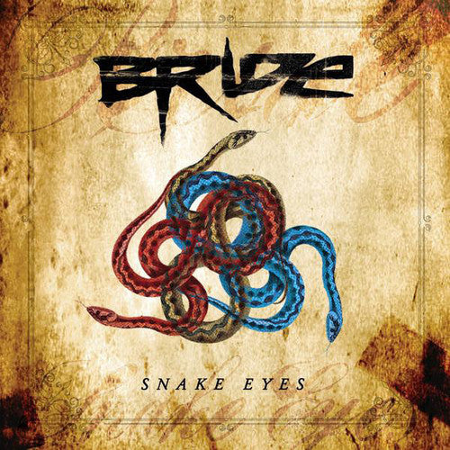 Bride - Snake Eyes - Music CD