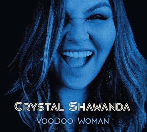 Shawanda,crystal - Voodoo Woman - Music CD