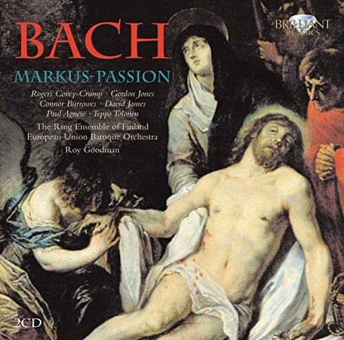 European Union Baroque Orchestra / Goodman - Markus Passion - Music CD