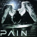 Pain - Nothing Remains The Same - Music CD