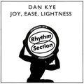 Kye,dan - Joy / Ease / Lightness - Vinyl Record