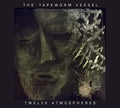 Tapeworm Vessel - Twelve Atmospheres - Music CD