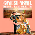 Akyol,gaye Su - Istikrarli Hayal Hakikattir - Music CD