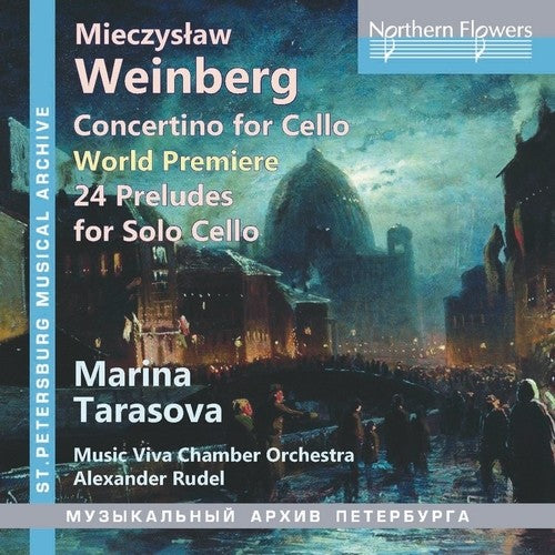 Marina Tarasova / Alexander Rudel / Music Viva - Weinberg Concertino For Cello & 24 Preludes Op.100 - Music CD