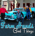 Farm Hands - Good Hands - Music CD