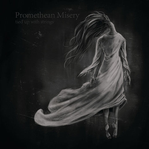 Promethean Misery - Tied Up With Strings - Music CD