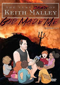 God Made Me: Very Worst Of Keith Malley 1 & 2 - God Made Me: Very Worst Of Keith Malley 1 & 2 - DVD
