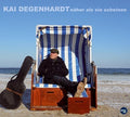 Degenhardt,kai - Naeher Als Sie Scheine - Music CD