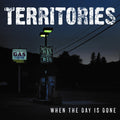 Territories - When The Day Is Done - Music CD