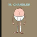 Chandler,m - M. Chandler - Music CD