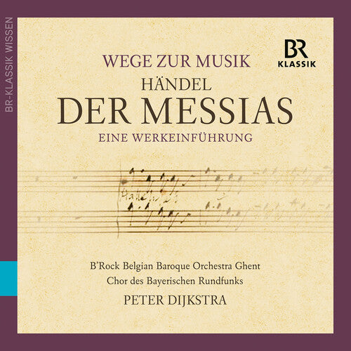 Handel / B'rock Belgian Baroque Orch / Dijkstra - Der Messias - Music CD