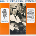 Green River Boys / Campbell,glen - Big Bluegrass Special - Vinyl Record