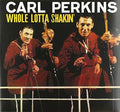 Perkins,carl - Whole Lotta Shakin - Vinyl Record