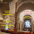 Doemming / Wessel / Concert Royal Koln - Ich Senke Mich In Deine Liebe - Super Audio CD