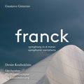 Franck / Kozhukhin / Gimeno - Symphony In D Minor - Super Audio CD
