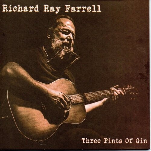 Farrell,richard Ray - Three Pints Of Gin - Music CD