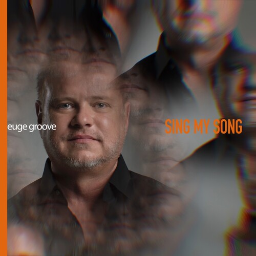 Groove,euge - Sing My Song - Music CD