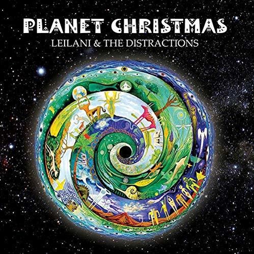 Leilani & Distractions - Planet Christmas - Music CD