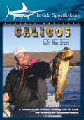 Inside Sportfishing: Calicos On The Iron - Inside Sportfishing: Calicos On The Iron - DVD