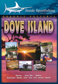 Inside Sportfishing: Dove Island - Inside Sportfishing: Dove Island - DVD
