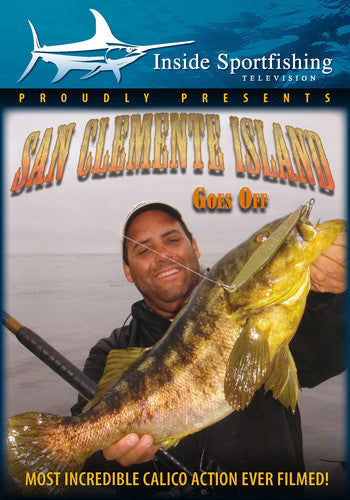Inside Sportfishing: San Clemente Island - Goes - Inside Sportfishing: San Clemente Island - Goes - DVD