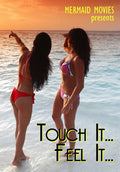 Mermaid Movies: Touch It Feel It - Mermaid Movies: Touch It Feel It - DVD