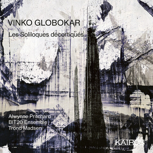 Bit20 Ensemble / Pritchard,alwynne - Vinko Globokar: Les Soliloques Decortiques - Music CD