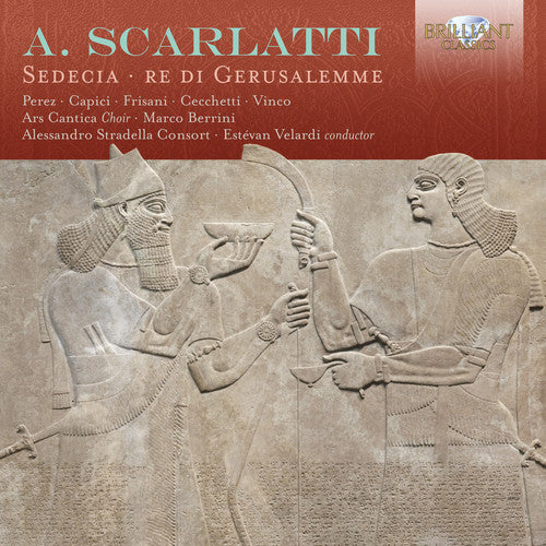 Scarlatti - Sedecia Re Di Gerusalemme - Music CD