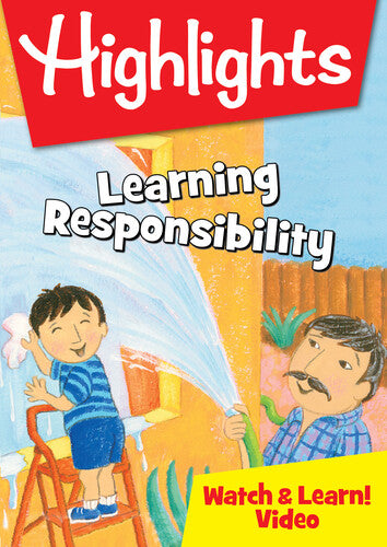 Highlights Watch & Learn: Learning Responsibility - Highlights Watch & Learn: Learning Responsibility - DVD