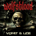 Wolfsblood - Vomit & Lice - Music CD