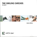 Schneider - Smiling Carcass - Music CD