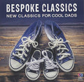 Bespoke Classics: New Classics For Cool Dads / Var - Bespoke Classics: New Classics For Cool Dads / Var - Music CD
