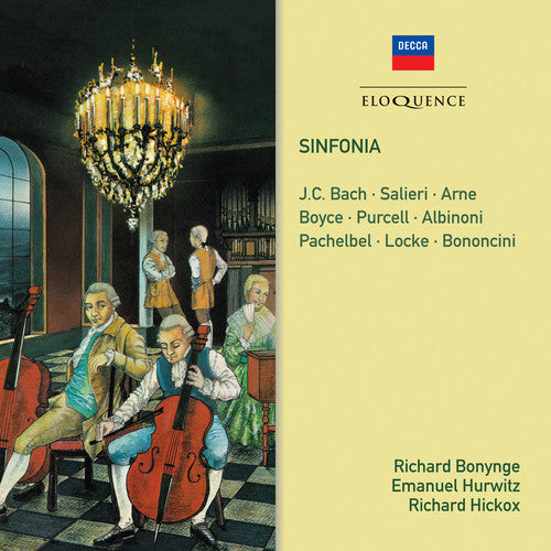 Bonynge,richard / Hurwitz,emanuel / Hickox,richard - Sinfonia: Salieri J.c. Bach Arne Purcell Albinoni - Music CD