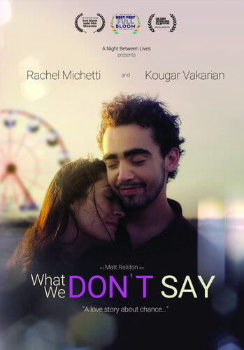 What We Don't Say - What We Don't Say - DVD
