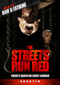 Streets Run Red - Streets Run Red - DVD